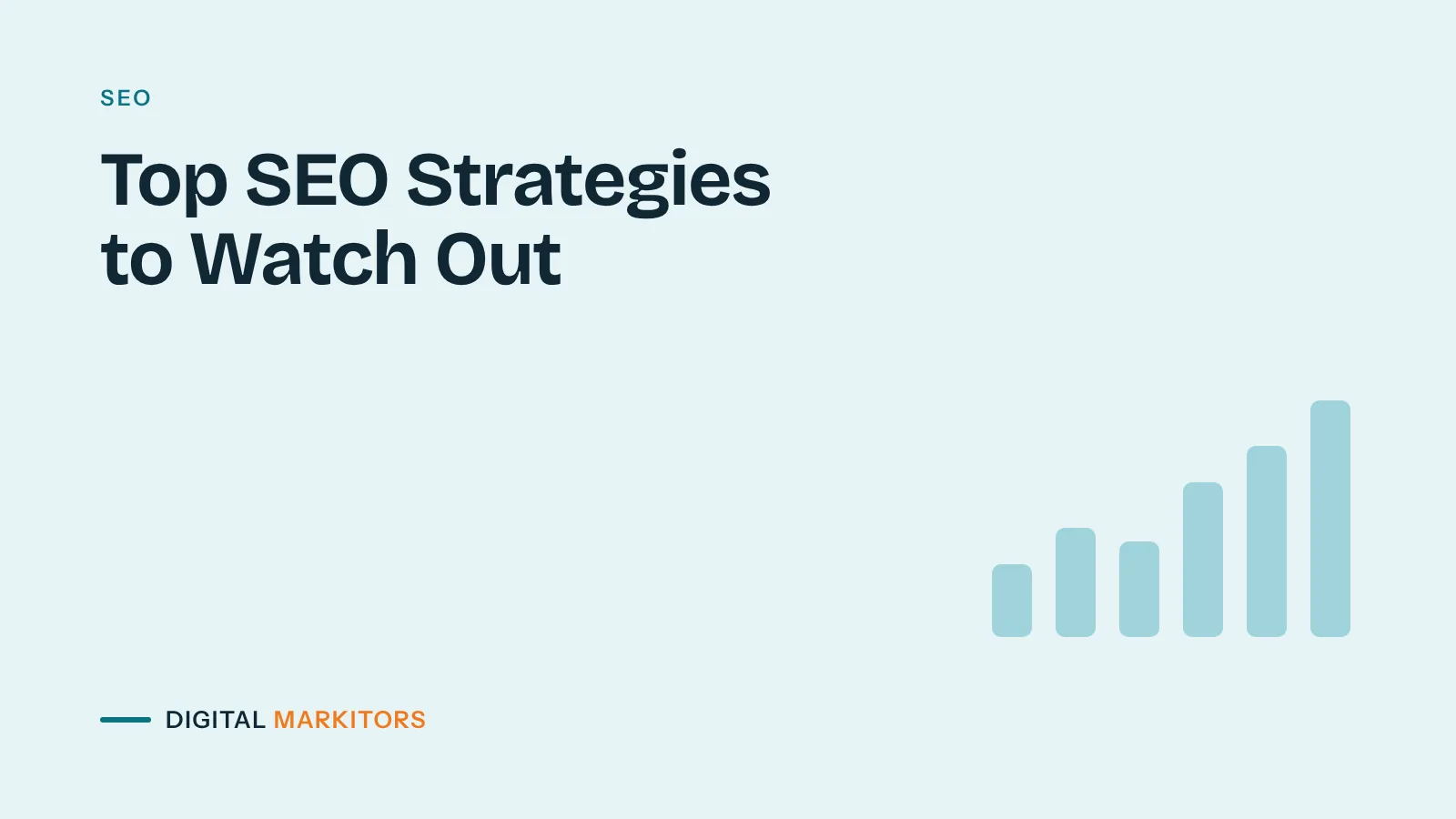 Top SEO Strategies to Watch Out in 2024