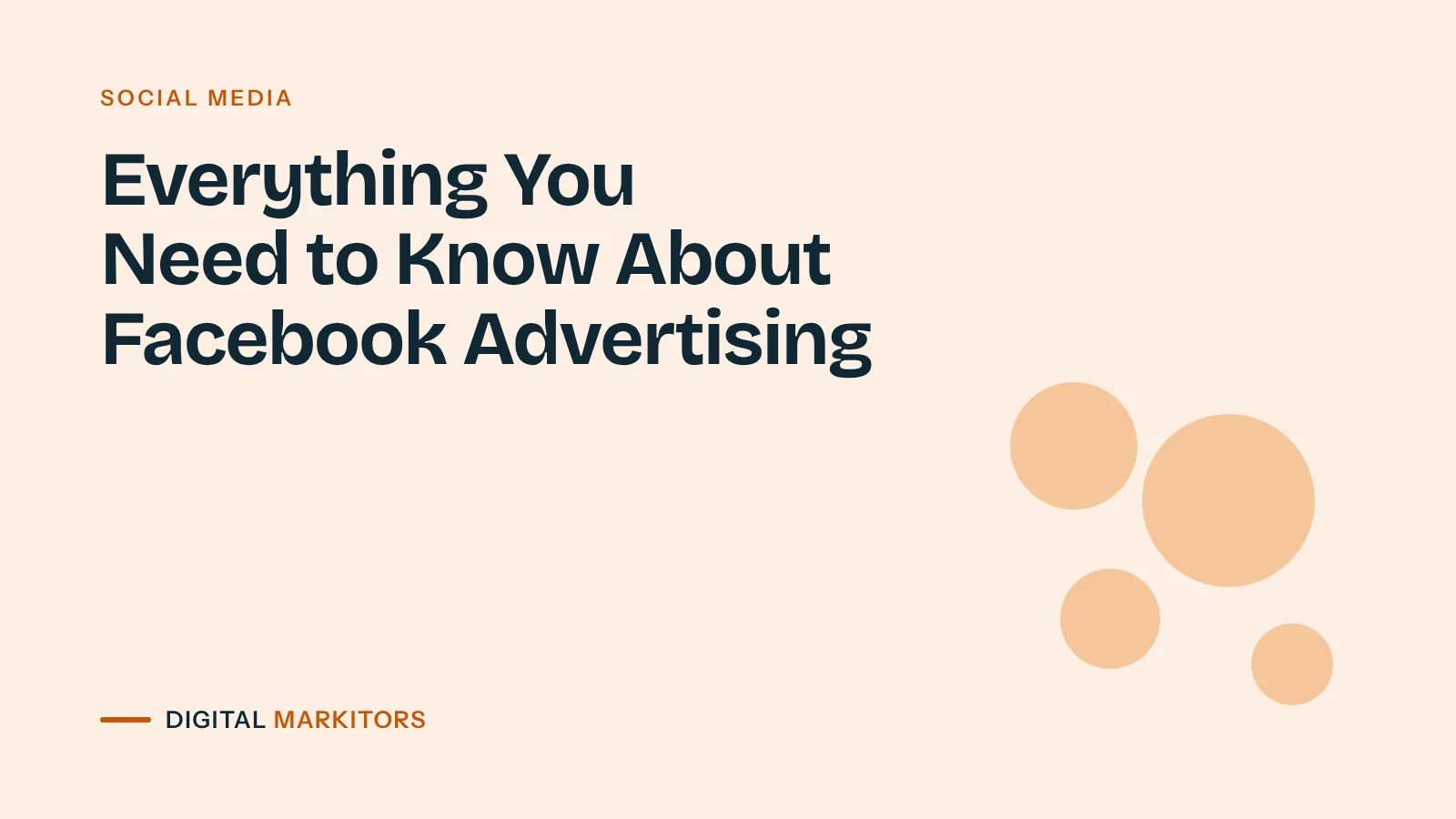 Everything You Need to Know About Facebook Advertising