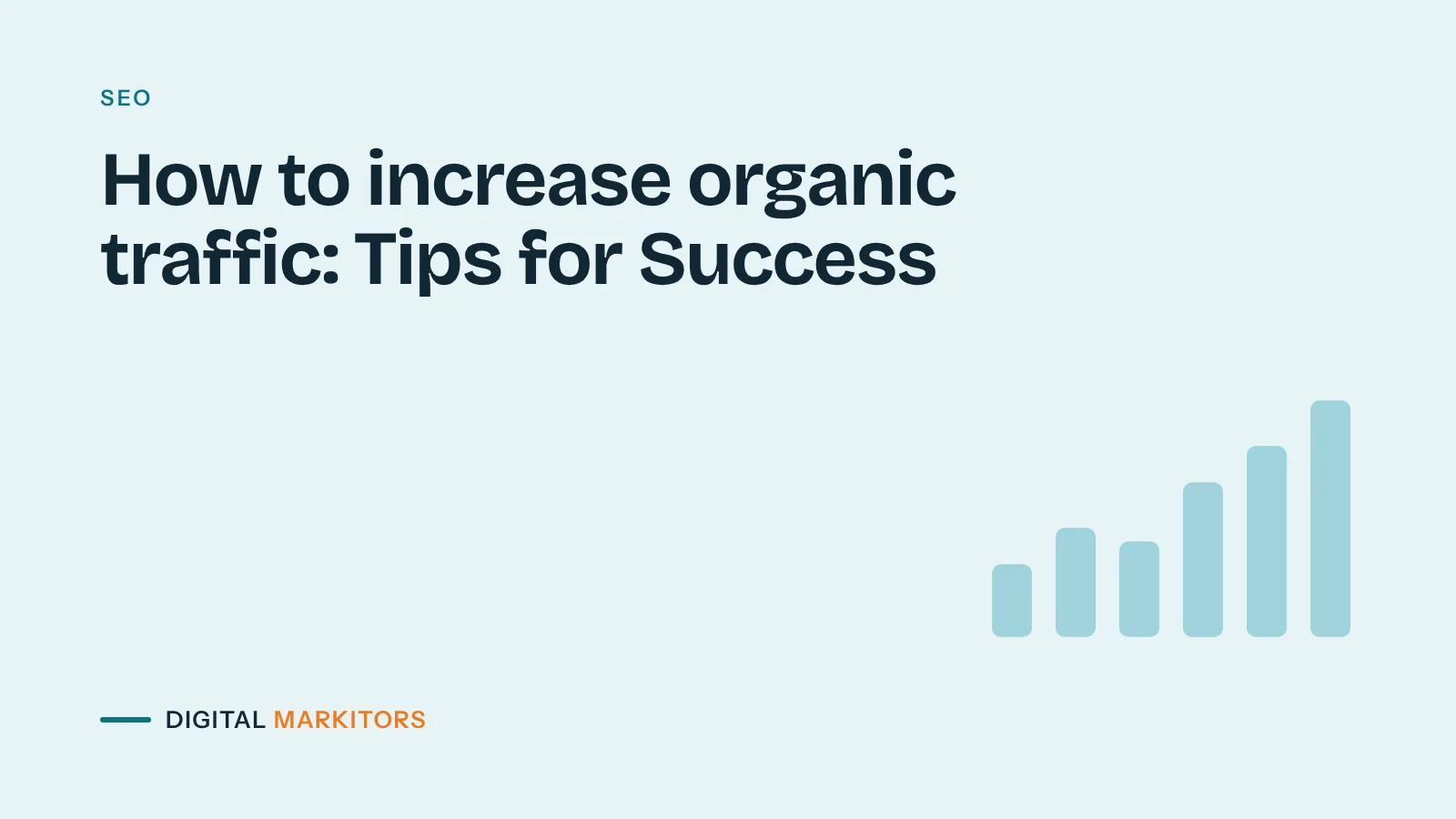 How to increase organic traffic in 2024-2025: Tips for Success