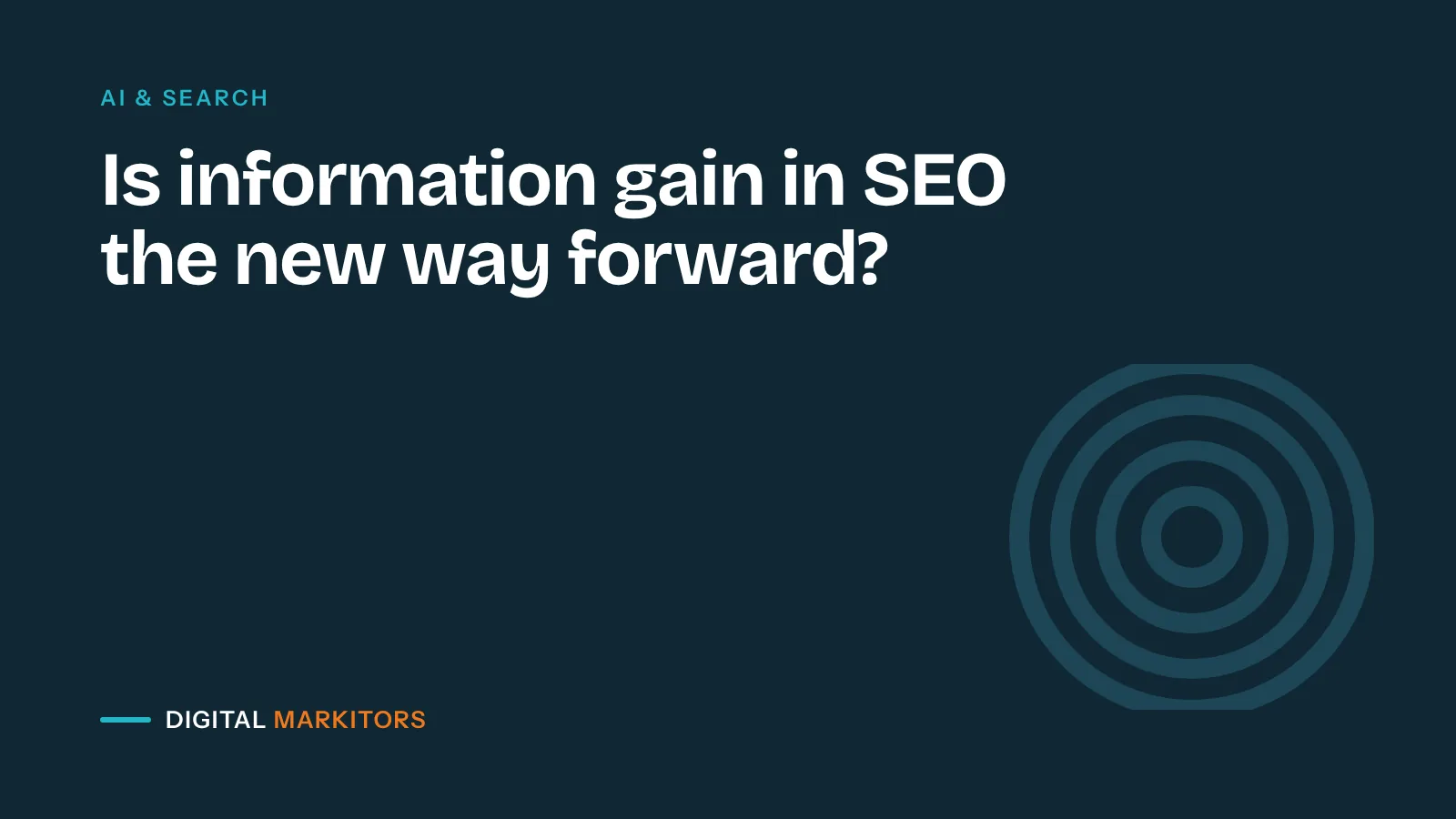 Is information gain in SEO the new way forward in 2024?