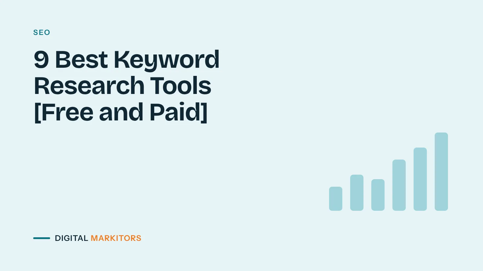 9 Best Keyword Research Tools in 2024 [Free and Paid]