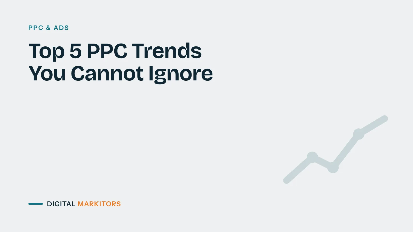 Top 5 PPC Trends You Cannot Ignore in 2024